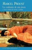 CONFESIÓN DE UNA JOVEN, LA | 9788477027492 | PROUST, MARCEL | Llibreria La Gralla | Llibreria online de Granollers