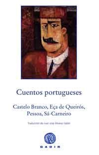 CUENTOS PORTUGUESES | 9788494146640 | CASTELO BRANCO, CAMILO; EÇA DE QUEIRÓS, JOSÉ MARÍA; PESSOA, FERNANDO; DE SÁ-CARNEIRO, MÁRIO | Llibreria La Gralla | Llibreria online de Granollers