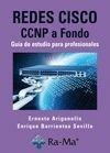 REDES CISCO CCNP A FONDO. GUIA DE ESTUDIO PARA PROFESIONALES | 9788478979660 | ARIGANELLO, ERNESTO / BARRIENTOS SEVILLA, ENRIQUE | Llibreria La Gralla | Llibreria online de Granollers