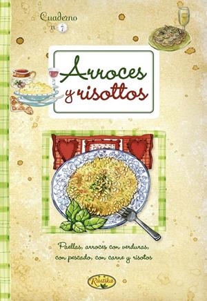 ARROCES Y RISOTTOS | 9788415401322 | TODOLIBRO, EQUIPO | Llibreria La Gralla | Librería online de Granollers
