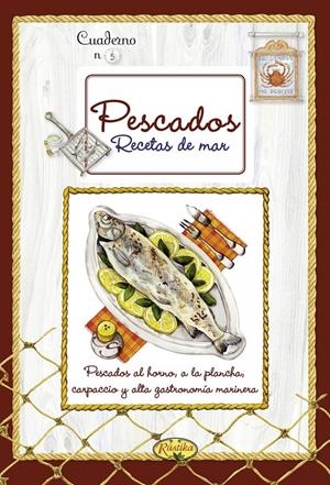 PESCADOS. RECETAS DE MAR | 9788415401308 | TODOLIBRO, EQUIPO | Llibreria La Gralla | Librería online de Granollers