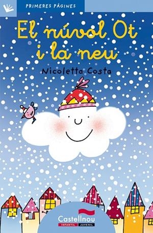 NUVOL OT I LA NEU, EL (LLETRA LLIGADA) | 9788489625167 | COSTA, NICOLETTA | Llibreria La Gralla | Librería online de Granollers