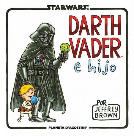 STAR WARS. DARTH VADER E HIJO | 9788415480822 | BROWN, JEFFREY  | Llibreria La Gralla | Llibreria online de Granollers