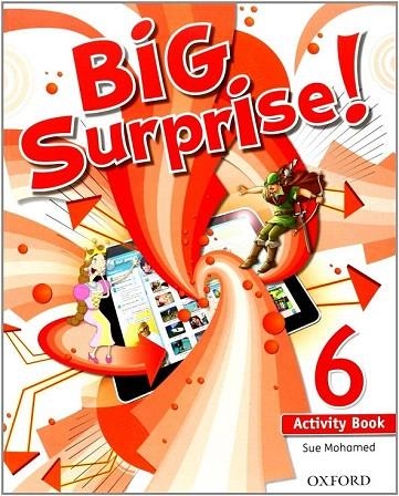 BIG SURPRISE 6 ACTIVITY BOOK | 9780194516259 | Llibreria La Gralla | Librería online de Granollers