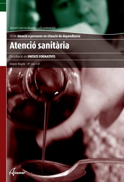 ATENCIÓ SANITARIA | 9788415309611 | Llibreria La Gralla | Librería online de Granollers