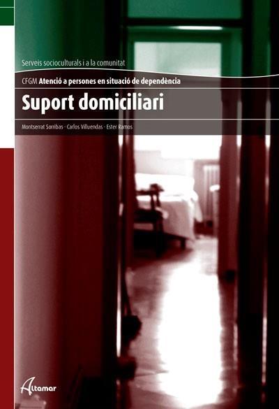 SUPORT DOMICILIARI | 9788415309192 | Llibreria La Gralla | Librería online de Granollers