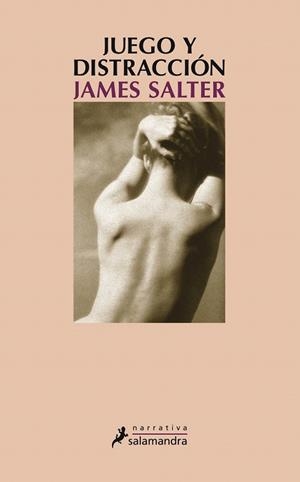 JUEGO Y DISTRACCIÓN | 9788498385502 | SALTER, JAMES | Llibreria La Gralla | Librería online de Granollers