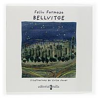 BELLVITGE ( VULL LLEGIR POESIA) | 9788466112918 | FORMOSA, FELIU / JOVER, LLUISA | Llibreria La Gralla | Librería online de Granollers