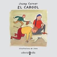 CARGOL, EL (VULL LLEGIR! POESIA) | 9788466106146 | CARNER, JOSEP; JOMA (IL) | Llibreria La Gralla | Librería online de Granollers