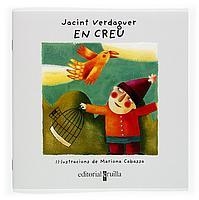 CREU, EN (VULL LLEFIR POESIA) | 9788466109185 | VERDAGUER, JACINT | Llibreria La Gralla | Librería online de Granollers