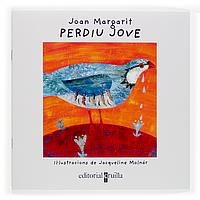 PERDIU JOVE (VULL LLEGIR) | 9788466113878 | MARGARIT, JOAN / MOLNAR, JACQUELINE | Llibreria La Gralla | Llibreria online de Granollers