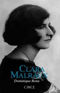 CLARA MALRAUX | 9788477652847 | BONA, DOMINIQUE | Llibreria La Gralla | Llibreria online de Granollers