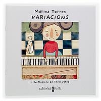 VARIACIONS (VULL LLEGIR) | 9788466113861 | TORRES, MARIUS / DARNE, TXELL | Llibreria La Gralla | Librería online de Granollers
