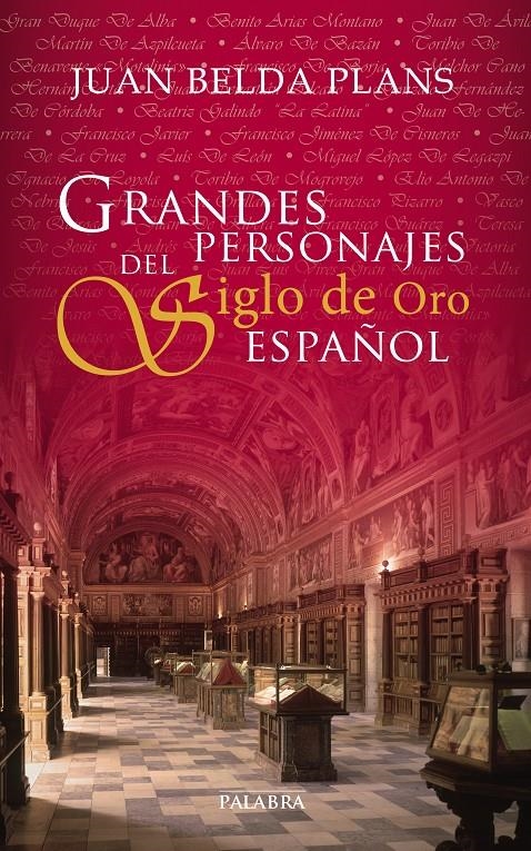 GRANDES PERSONAJES DEL SIGLO DE ORO | 9788498408515 | BELDA, JUAN | Llibreria La Gralla | Librería online de Granollers