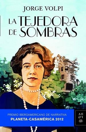 TEJEDORA DE SOMBRAS, LA | 9788408110781 | VOLPI, JORGE | Llibreria La Gralla | Librería online de Granollers