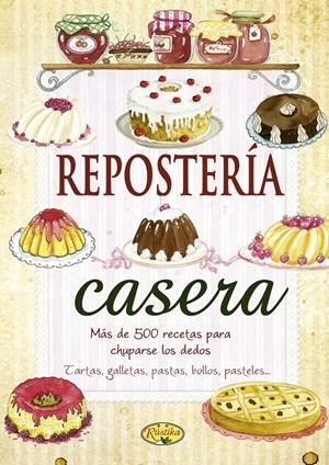 REPOSTERÍA CASERA | 9788415401223 | Llibreria La Gralla | Librería online de Granollers