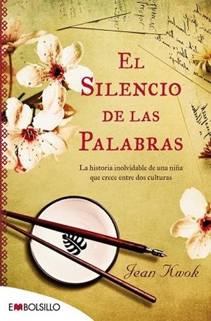 SILENCIO DE LAS PALABRAS, EL (EMBOLSILLO 103) | 9788415140726 | KWOK, JEAN | Llibreria La Gralla | Librería online de Granollers