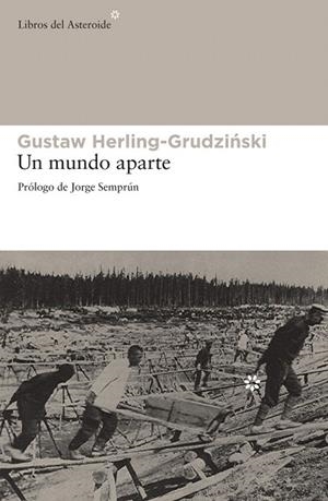 MUNDO APARTE, UN | 9788492663330 | HERLING GRUDZINSKI, GUSTAW | Llibreria La Gralla | Llibreria online de Granollers