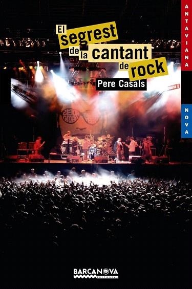 SEGREST DE LA CANTANT DE ROCK, EL (ANTAVIANA NOVA, 110) | 9788448919771 | CASALS, PERE | Llibreria La Gralla | Librería online de Granollers