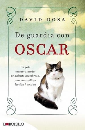 DE GUARDIA CON ÓSCAR | 9788415140313 | DOSA, DAVID | Llibreria La Gralla | Librería online de Granollers
