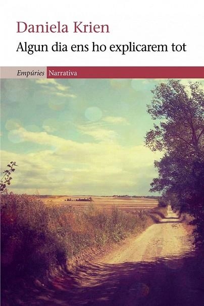 ALGUN DIA ENS HO EXPLICAREM TOT | 9788497878395 | KRIEN, DANIELA | Llibreria La Gralla | Librería online de Granollers