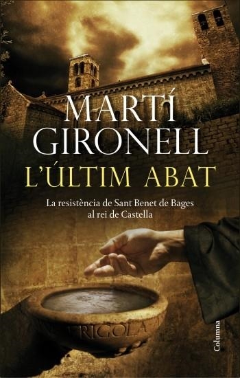 ÚLTIM ABAT, L' | 9788466415347 | GIRONELL, MARTI | Llibreria La Gralla | Llibreria online de Granollers