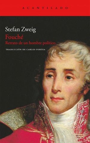 FOUCHE. RETRATO DE UN HOMBRE POLÍTICO | 9788492649839 | ZWEIG, STEFAN | Llibreria La Gralla | Llibreria online de Granollers