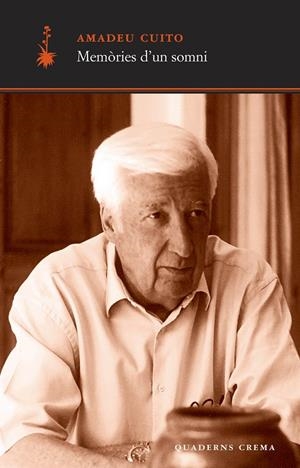 MEMÒRIES D'UN SOMNI | 9788477275053 | CUITO, AMADEO | Llibreria La Gralla | Librería online de Granollers
