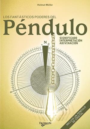 FANTASTICOS PODERES DEL PÉNDULO, LOS | 9788431507343 | MUELLER, HELMUT | Llibreria La Gralla | Llibreria online de Granollers