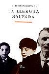LLENGUA SALVADA, LA (A TOT VENT 243) | 9788484371083 | CANETTI, ELIAS | Llibreria La Gralla | Librería online de Granollers