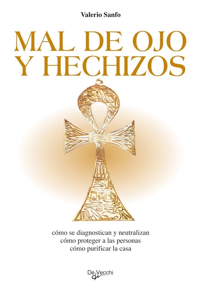 MAL DE OJO Y HECHIZOS | 9788431518592 | SANFO, VALERIO | Llibreria La Gralla | Llibreria online de Granollers