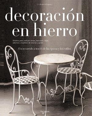 DECORACION EN HIERRO | 9788431525484 | REYNERI DI LAGNASCO, CARLO AMEDEO | Llibreria La Gralla | Librería online de Granollers
