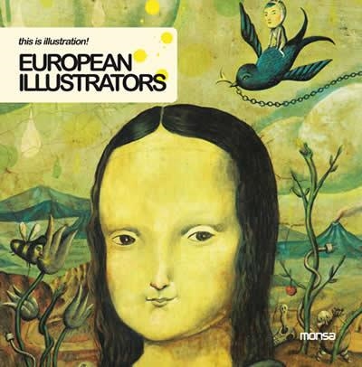 EUROPEAN ILLUSTRATORS (THIS IS ILLUSTRATION) | 9788415223009 | A.A.V.V. | Llibreria La Gralla | Librería online de Granollers