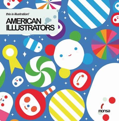 AMERICAN ILLUSTRATORS (THIS IS ILLUSTRATION) | 9788415223016 | AA. VV. | Llibreria La Gralla | Librería online de Granollers