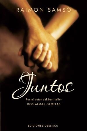 JUNTOS | 9788497775298 | SAMSO, RAIMON | Llibreria La Gralla | Librería online de Granollers