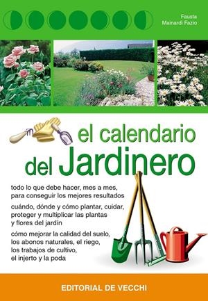 CALENDARIO DEL JARDINERO, EL | 9788431530112 | MAINARDI FAZIO, FAUSTA | Llibreria La Gralla | Librería online de Granollers