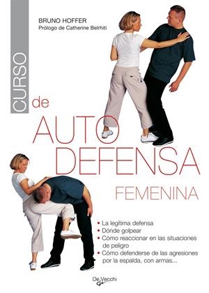 CURSO DE AUTODEFENSA FEMENINA | 9788431530303 | HOFFER, BRUNO | Llibreria La Gralla | Librería online de Granollers