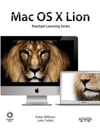 MAC OS X LION | 9788441530539 | WILLIAMS, ROBIN ; TOLLETT, JOHN | Llibreria La Gralla | Librería online de Granollers