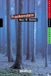 FRANKENSTEIN (ANTAVIANA NOVA CLÀSSICS,183) | 9788448930387 | SHELLEY, MARY W. | Llibreria La Gralla | Librería online de Granollers