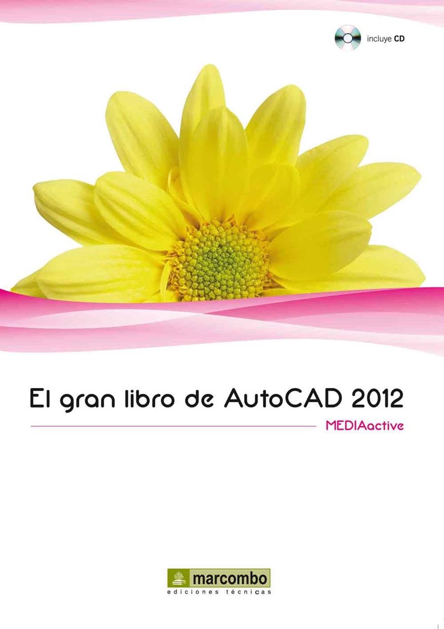 GRAN LIBRO DE AUTOCAD 2012, EL (LLIBRE+CD) | 9788426717887 | MEDIAACTIVE | Llibreria La Gralla | Llibreria online de Granollers
