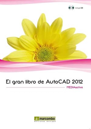 GRAN LIBRO DE AUTOCAD 2012, EL (LLIBRE+CD) | 9788426717887 | MEDIAACTIVE | Llibreria La Gralla | Librería online de Granollers
