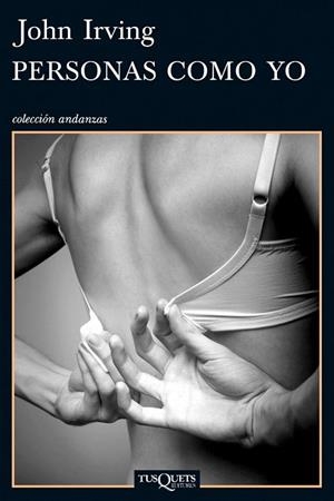 PERSONAS COMO YO | 9788483834602 | IRVING, JOHN | Llibreria La Gralla | Llibreria online de Granollers