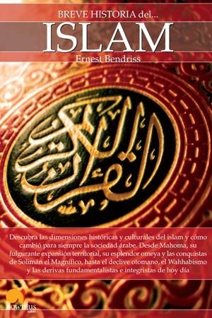 BREVE HISTORIA DEL ISLAM | 9788499674919 | BENDRISS, ERNEST YASSINE | Llibreria La Gralla | Llibreria online de Granollers