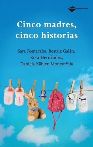 CINCO MADRES CINCO HISTORIAS | 9788496981348 | VV.AA. | Llibreria La Gralla | Librería online de Granollers