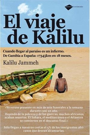 VIAJE DE KALILU, EL | 9788496981560 | JAMMEH, KALILU | Llibreria La Gralla | Librería online de Granollers