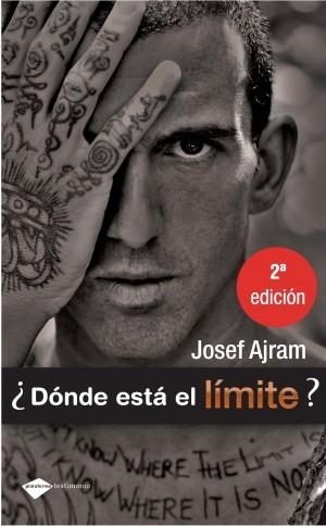 DONDE ESTA EL LIMITE? | 9788496981799 | AJRAM, JOSEF | Llibreria La Gralla | Llibreria online de Granollers