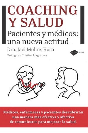 COACHING Y SALUD | 9788496981973 | MOLINS ROCA, JACI | Llibreria La Gralla | Llibreria online de Granollers