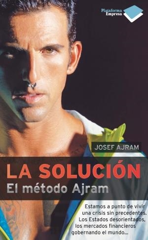 SOLUCION, LA. EL METODO AJRAM | 9788415115656 | AJRAM, JOSEF | Llibreria La Gralla | Llibreria online de Granollers