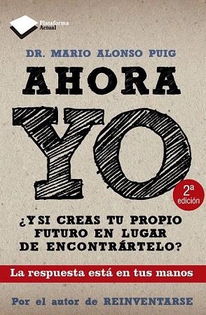 AHORA YO | 9788415115786 | ALONSO PUIG, MARIO | Llibreria La Gralla | Librería online de Granollers