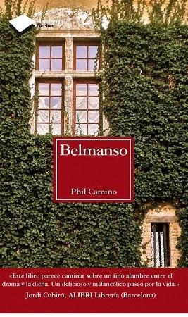 BELMANSO | 9788415115885 | CAMINO, PHIL | Llibreria La Gralla | Librería online de Granollers